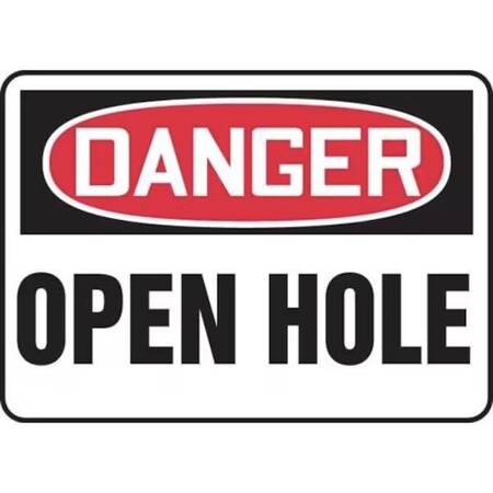 Accuform OSHA DANGER SAFETY SIGN OPEN HOLE MSTF102VS MSTF102VS